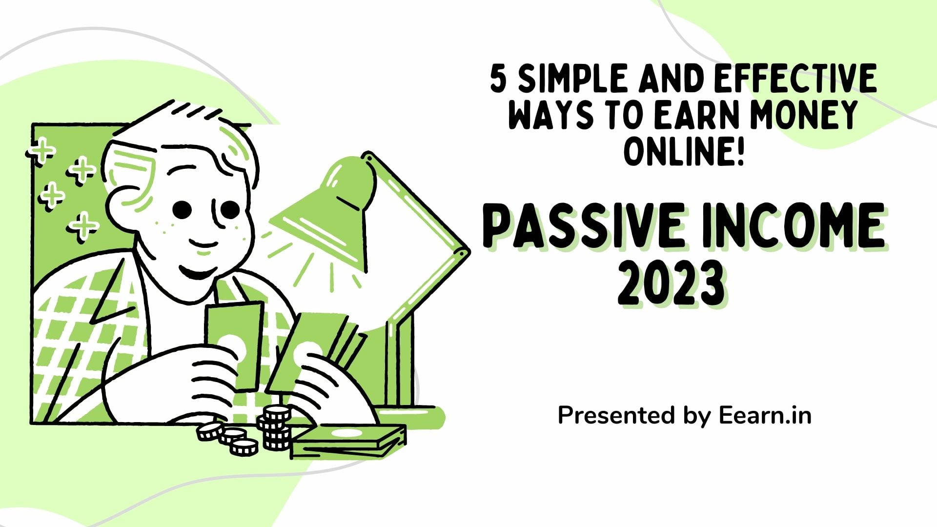 5 SIMPLE and EFFECTIVE ways to EARN MONEY ONLINE -Passive Income 2024